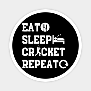 Cricket Gift Eat sleep cricket repeat Magnet